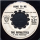 The Royalettes - Come To Me / There He Goes